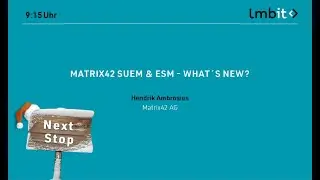 Matrix42 Anwendertreffen 2021: M42 SUEM & ESM - What's new?