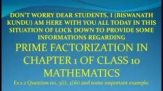 PRIME FACTORIZATION IN CHAPTER 1 OF CLASS 10 MATHEMATICS Ex:1.2 Question no. 3(i), 3(iii).