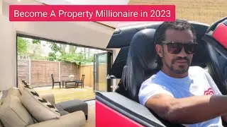 Become a Property Millionaire in 2023