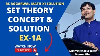 RS Aggarwal Math-11 Solutions Set Theory  Ex- 1A concept with explanation