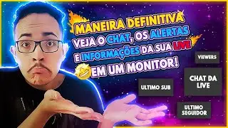 COMO VER O CHAT ALERTAS E INFORMAÇÕES DA LIVE COM UM MONITOR SEM USAR O CELULAR