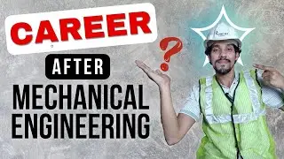 Career in Mechanical Engineering | Jobs after Mechanical Engineering | Mechanical Engineering Jobs