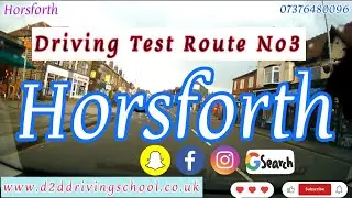 HORSFORTH Driving Test Route No3 | Test Route | Mock Driving Test | Horsforth Test Centre #horsfoth