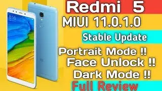 Redmi 5 MIUI 11.0.1.0 Stable Update Full Review 🔥 | Face Unlock, Portrait Mode, Dark Mode ?