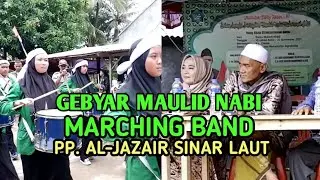 DRUMBAND GEBYAR MAULID SINAR LAUT 2021