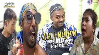 AHLI NUJUM PART 2