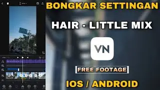 BONGKAR SETTINGAN | HAIR - LITTLE MIX ( TikTok ) | OnyRifadiTV