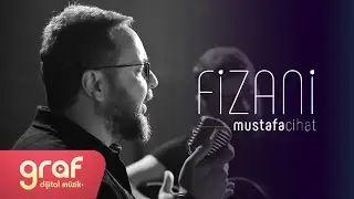 Mustafa Cihat - Fizani (Official Video)