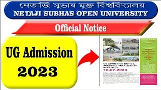 Nsou UG Admission 2023 NSOU BA BSc BCom Admission Netaji Subhas Open University Under Graduation