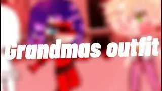 || Grandmas Outfit || Meme || Mlb/Miraculous Ladybug || Original idea? || Art || Gacha Club || Daisy