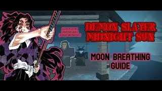 Demon Slayer Midnight Sun | Moon Breathing Guide