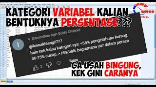 Cara Mengkategorikan Variabel Yang Menggunakan Persentase!! MUDAH BANGETTTT!!!