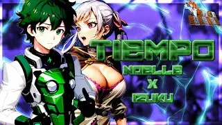 [IzukuxNoelle] Tiempo [Oscuro Como La Noche] Parte 1