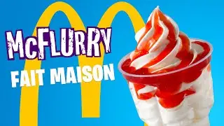 McFlurry fait maison / Expertise d'une recette