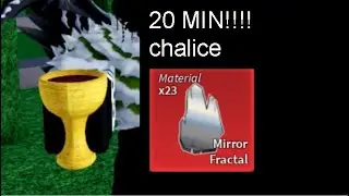 how to get chalice quickly in bloxfruits