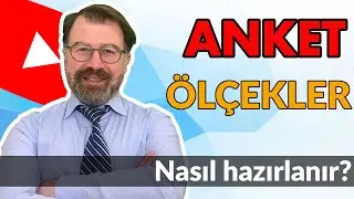 Anket - Ölçek nasıl seçilmeli ve hazırlanmalı? Ölçek bulabileceğimiz en kolay site hangisi?