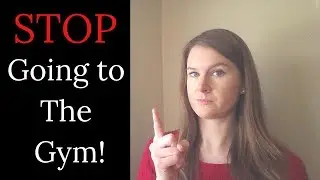 When to Stop Going to the Gym!