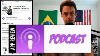 Podcast - How to use the iPhone Podcast app