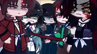 |meme|gacha2|kimetsu no yaiba/demon slayer|Muichiro;Yuichiro;Tonjro;Kokushibo;Yoriichi|by:End|