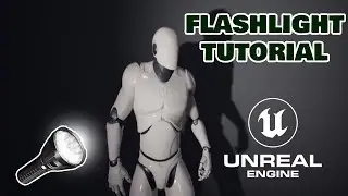 Simple Flashlight | UE4 Tutorial