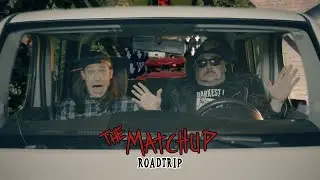 The Matchup - Roadtrip ( Vidéoclip officiel )