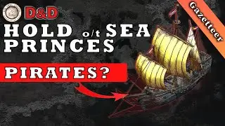 D&D Gazetteer | Hold of the Sea Princes: Pirate Lords Reign | Greyhawk