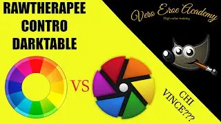 RAWTHERAPEE CONTRO DARKTABLE, CHI VINCERA'?