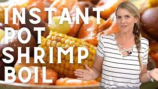 Instant Pot Shrimp Boil Recipe | Low Country Cookout