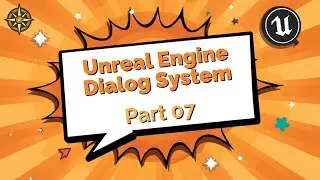 Unreal Engine - Dialog System - Part 07 - Camera Switch