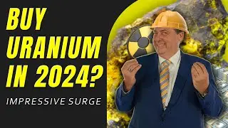 Uranium Prices | Uranium Mining Stocks To Watch In 2024 | Investing In Uranium