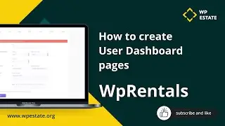 How to create User Dashboard pages in WpRentals WordPress Theme