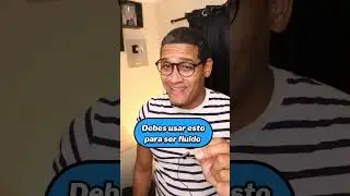 Lo que necesitas para ser más fluido en Inglés
