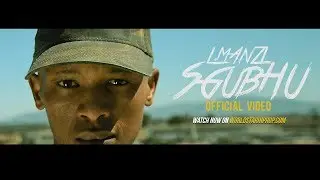 L.Manzi-Sgubhu (Official Music Video)