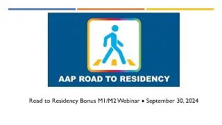 2024 Road to Residency Bonus M1M2 Webinar