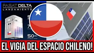 LISTO Nuevo Satelite Chileno FASat Delta 🇨🇱 #Chile #Valparaiso #ViñaDelMar #BioBio #GranSantiago