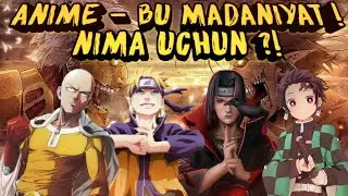 ANIME bu o'zi nima va nega u bunchalik mashhur ?! 