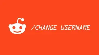 Changing Reddit username?!