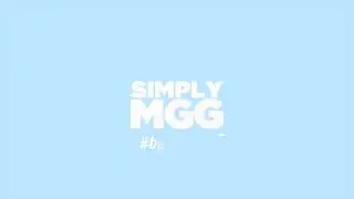 SimplyMGG ENTRY v1 | new effect^^