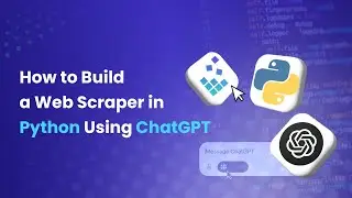 How to Build a Web Scraper in Python 🐍 Using ChatGPT 🤖