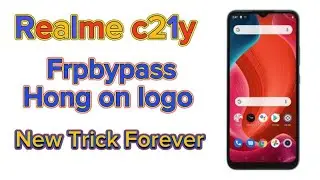 Realme C21y frp bypass and Hang on logo Fix New Trick Solutions 2023