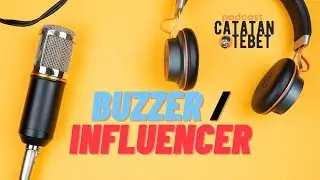 Buzzer dan Influencer #PodcastCatet eps 1