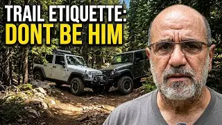 Overland Etiquette: Avoid being "That Person"