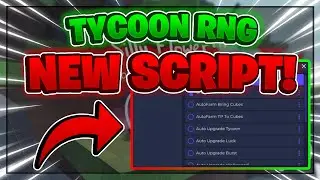 Tycoon RNG Script GUI / Hack (FAST ROLL, AUTOFARM, INFINITE CASH, AND MORE) *PASTEBIN*