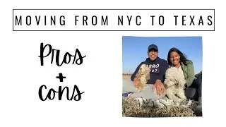 Moving from New York City to Texas|Moving to the country|Leaving the Big City to small town|NYC|TX