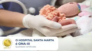 Hospital Santa Marta: Excelência e Qualidade que Você Pode Confiar | Dia Mundial da Qualidade
