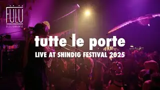FÜLÜ - tutte le porte I Live @Shindig Festival 2025