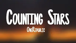 OneRepublic - Counting Stars (Lyrics)