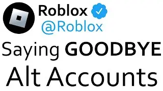 Roblox is ENDING Alt Accounts...