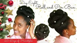 ROLL AND PIN BUN || 🎄 HairMas Day 8 🎄