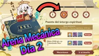 Arena Mecánica | Día 2 